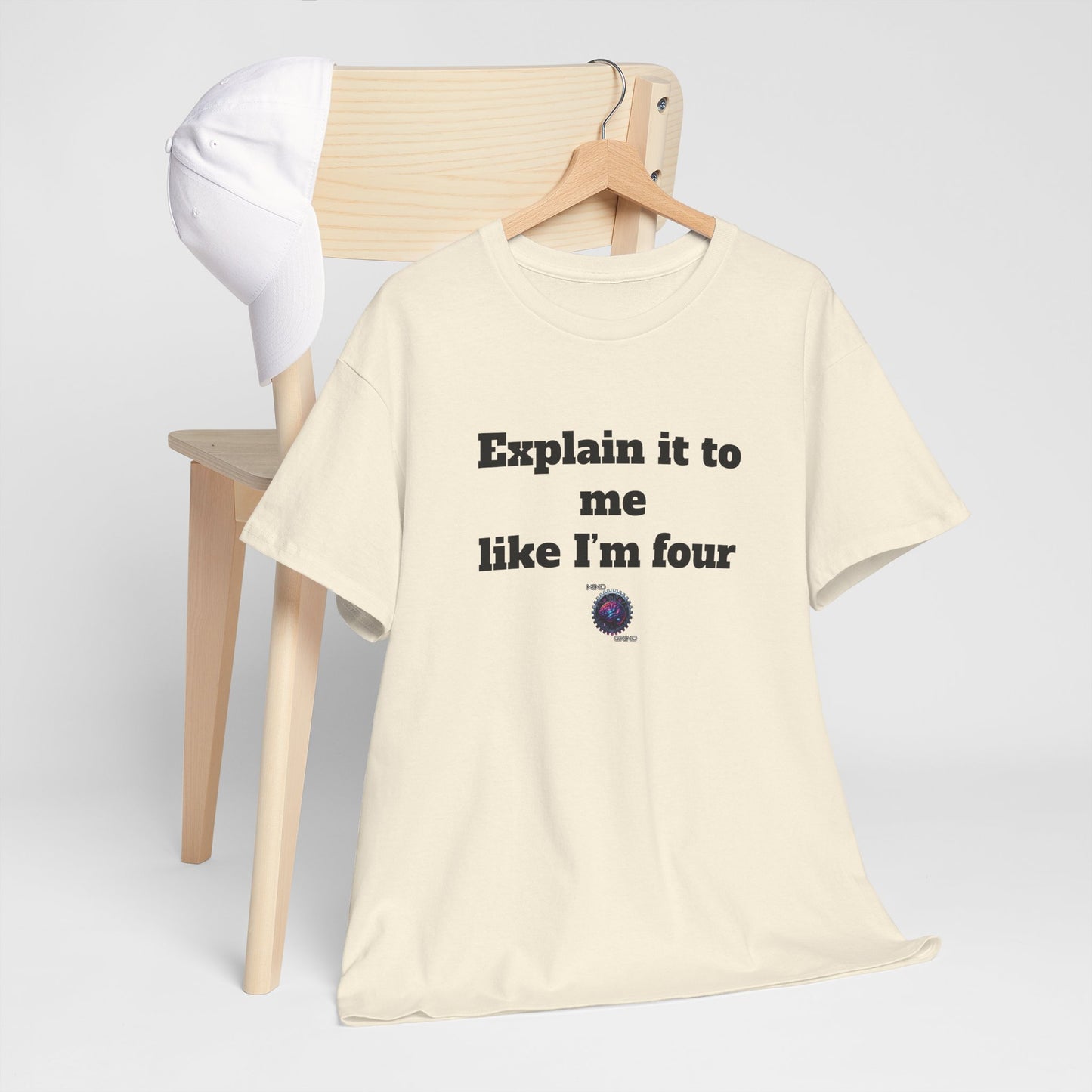 Explain it to me like I'm four - Unisex Heavy Cotton Tee - Small Logo