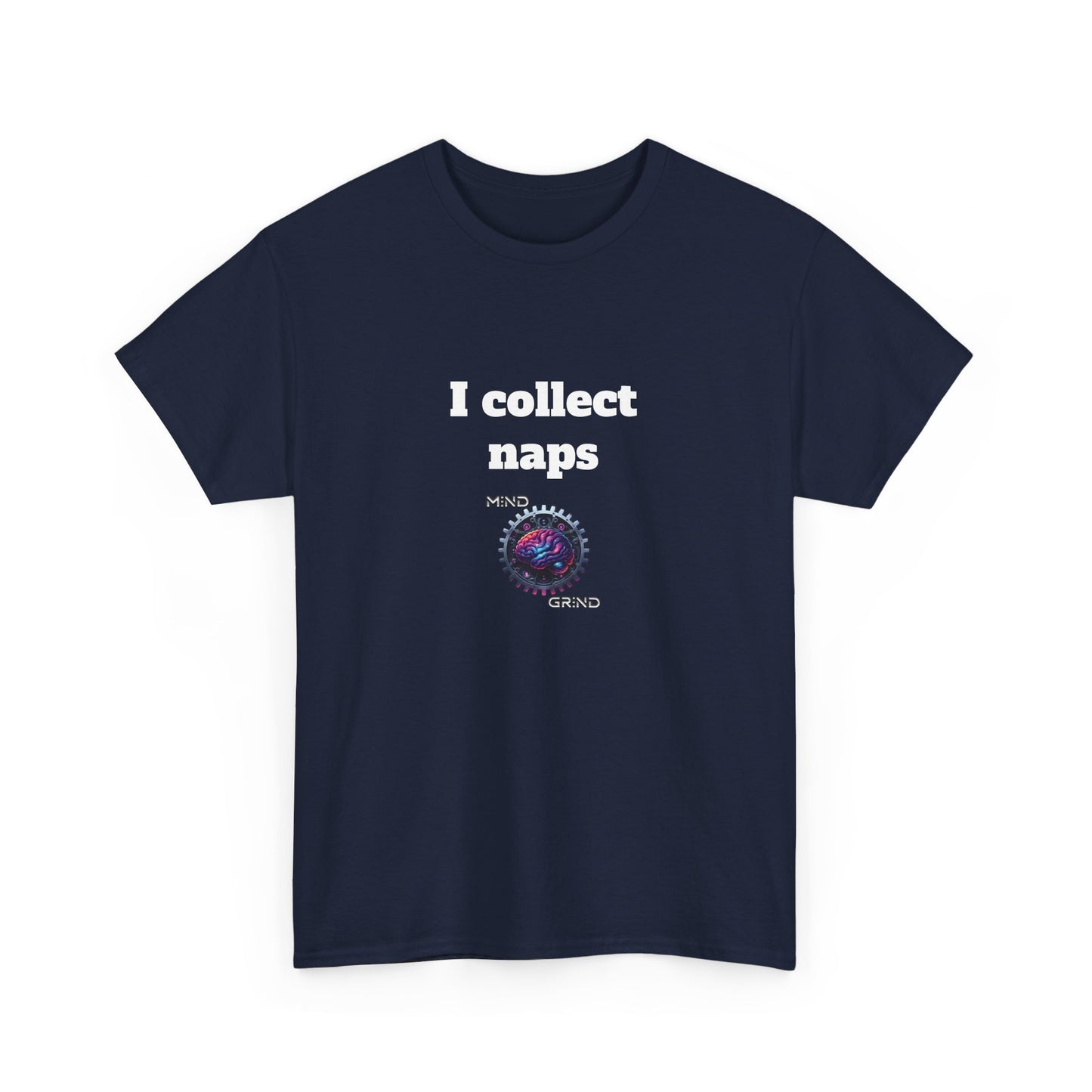 I collect naps - Unisex Heavy Cotton Tee - Large Logo