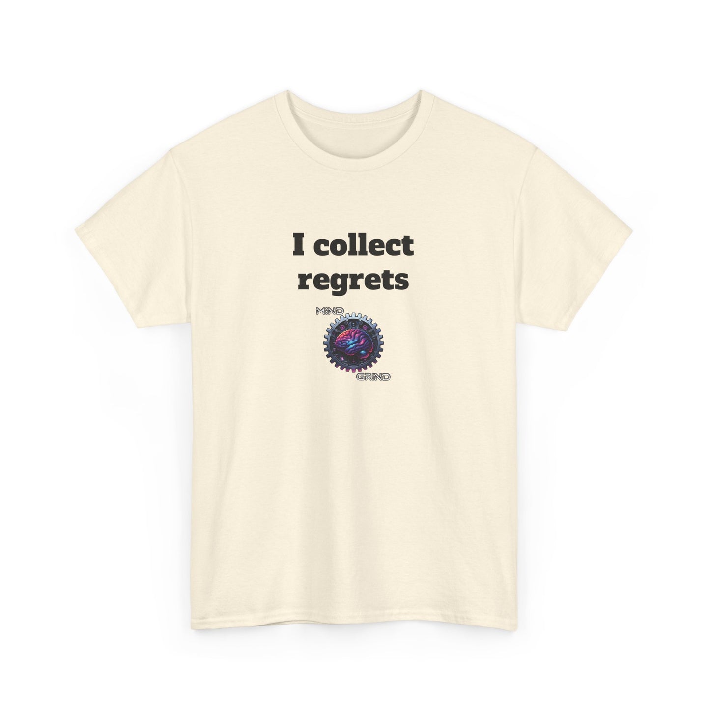 I collect regrets - Unisex Heavy Cotton Tee - Large Logo