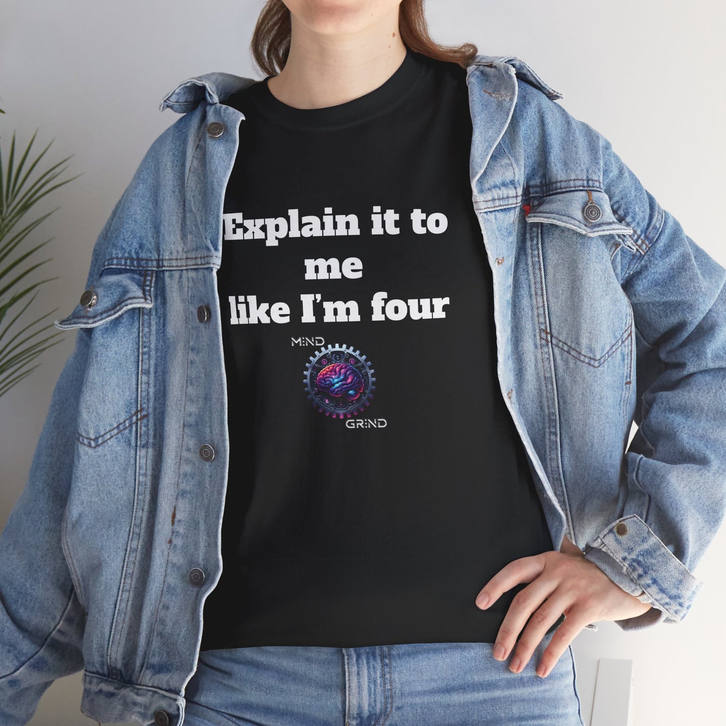 Explain it to me like I'm four - Unisex Heavy Cotton Tee - Large Logo