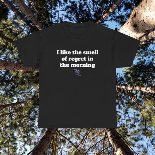 I like the smell of regret in the morning - Unisex Heavy Cotton Tee - Small Logo