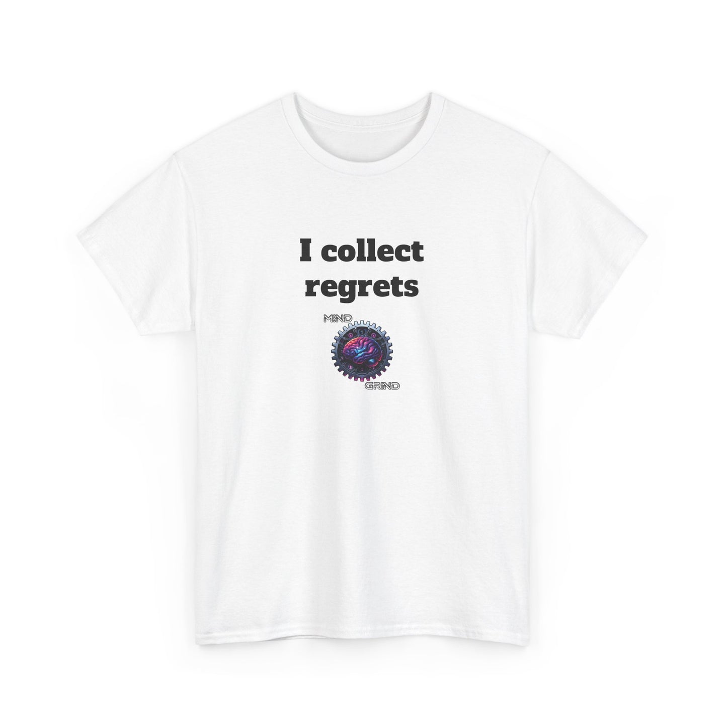 I collect regrets - Unisex Heavy Cotton Tee - Large Logo