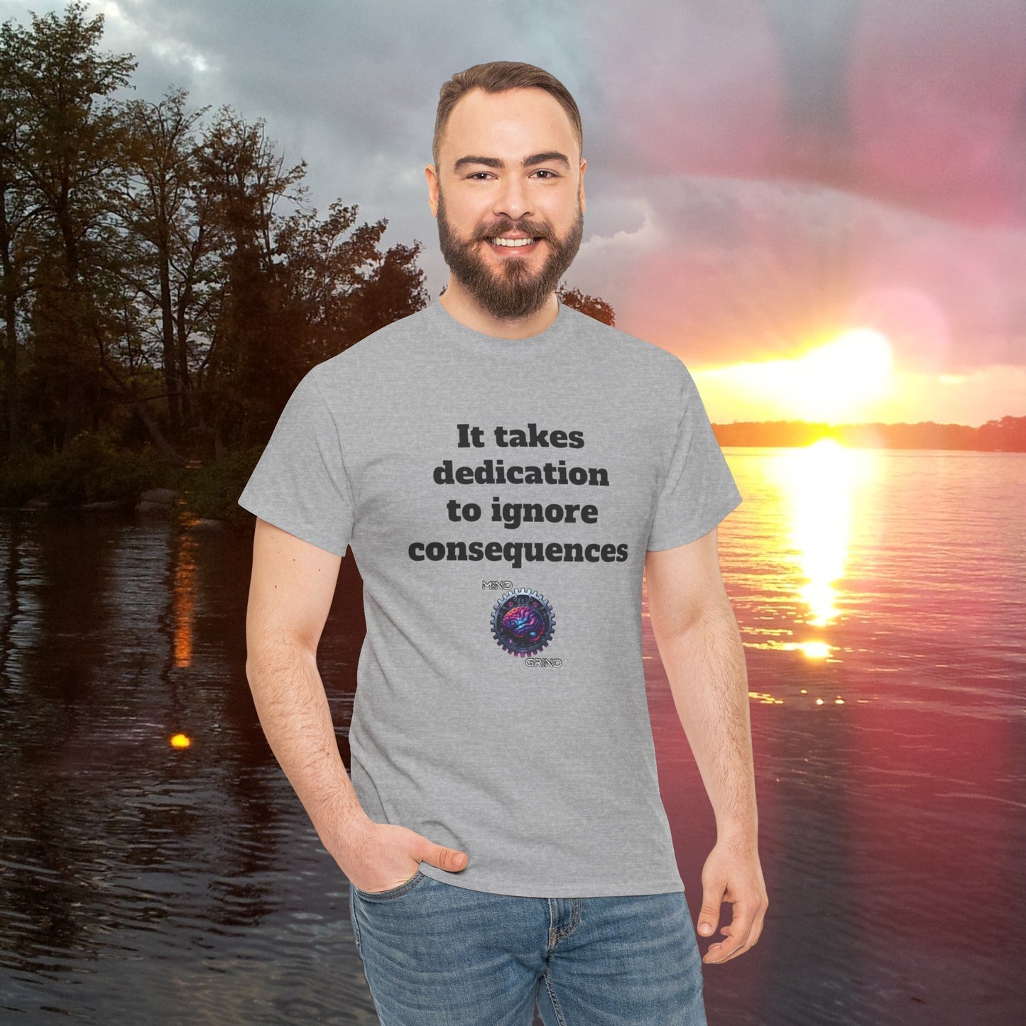 It takes dedication to ignore consequences - Unisex Heavy Cotton Tee - Large Logo
