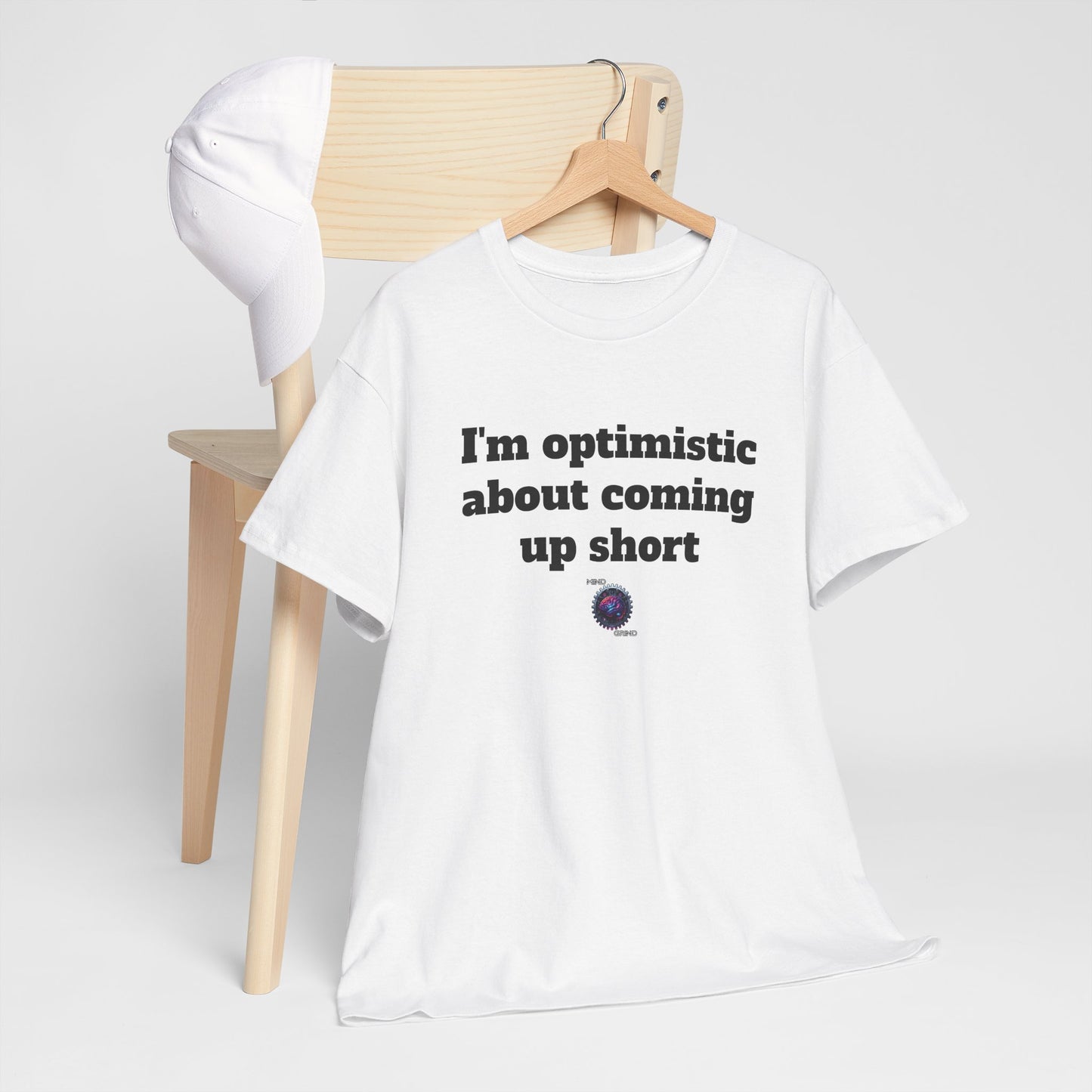 I'm optimistic about coming up short - Unisex Heavy Cotton Tee - Small Logo