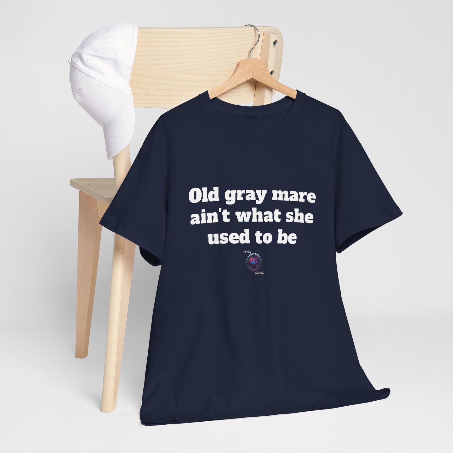 Old gray mare ain't what she used to be - Unisex Heavy Cotton Tee - Small Logo