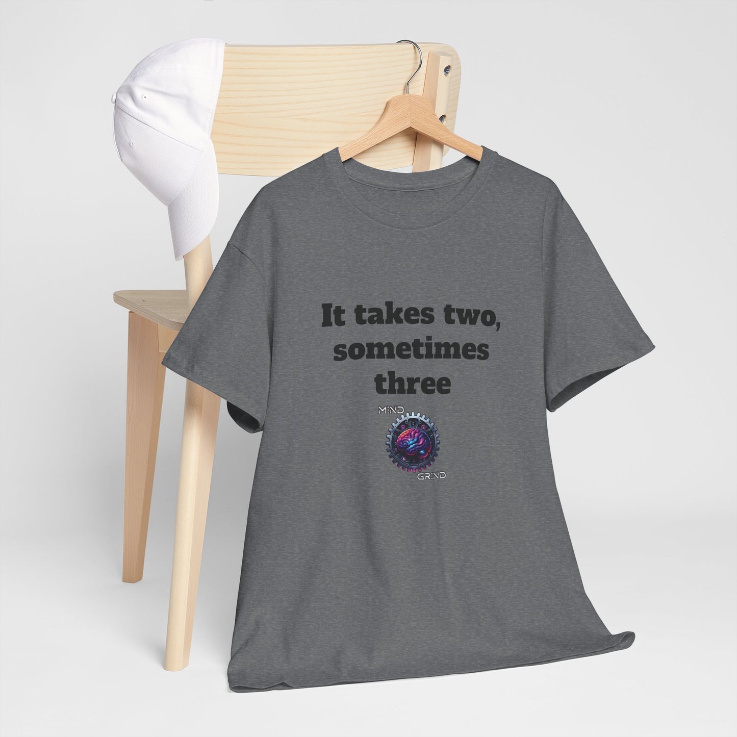It takes two, sometimes three - Unisex Heavy Cotton Tee - Large Logo