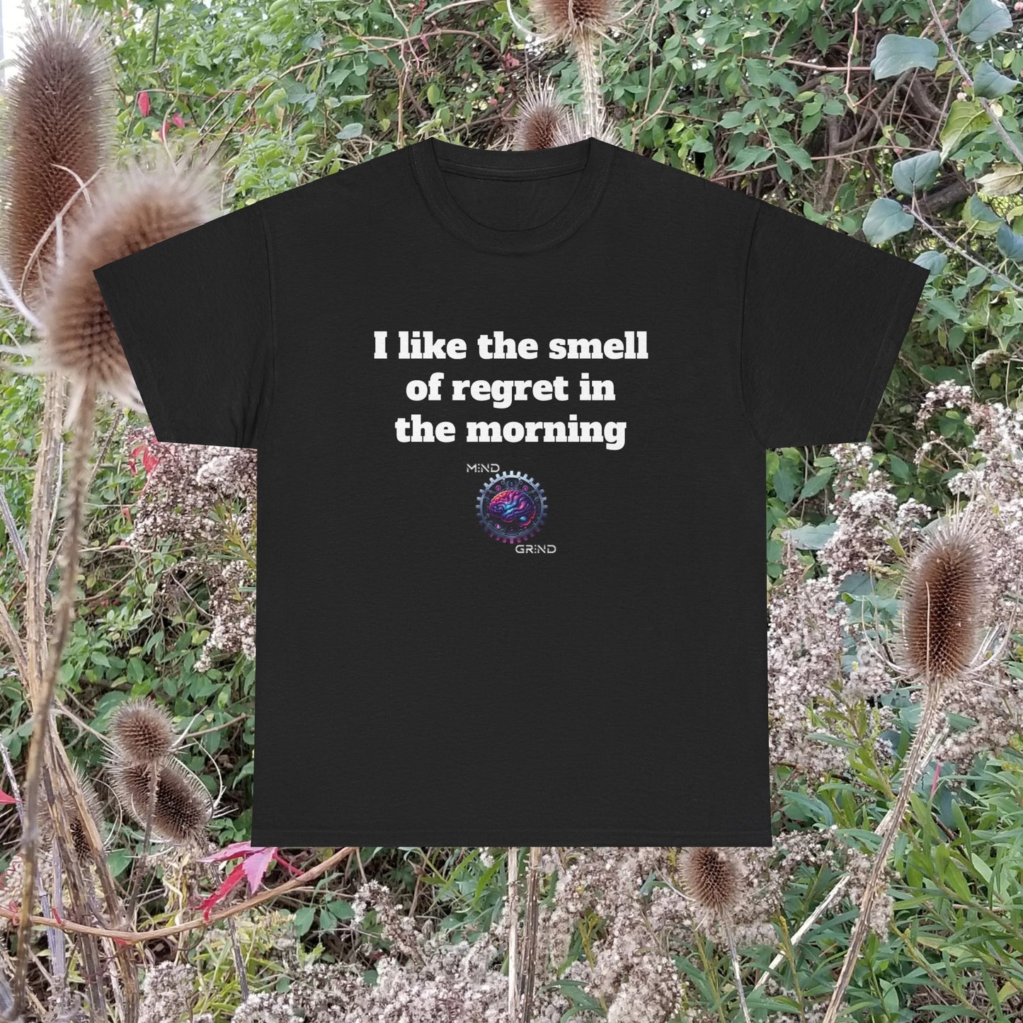 I like the smell of regret in the morning - Unisex Heavy Cotton Tee - Large Logo