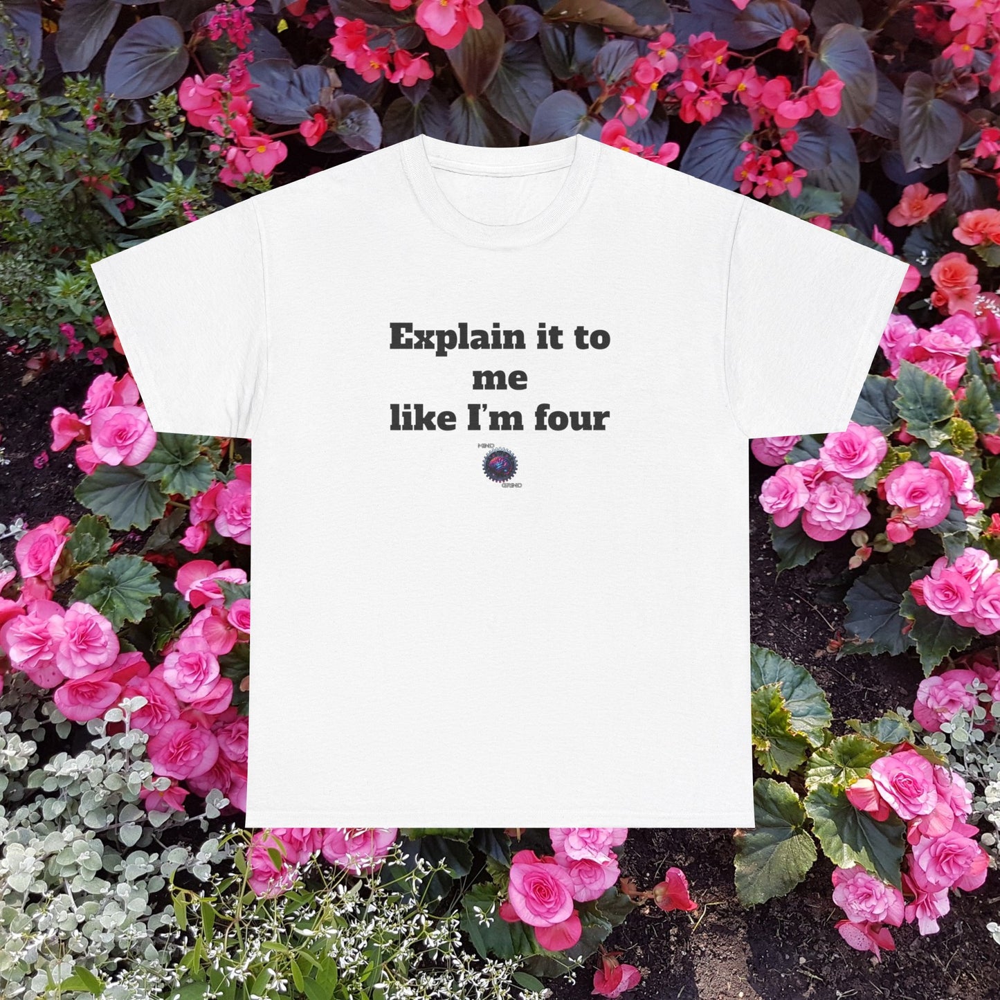 Explain it to me like I'm four - Unisex Heavy Cotton Tee - Small Logo