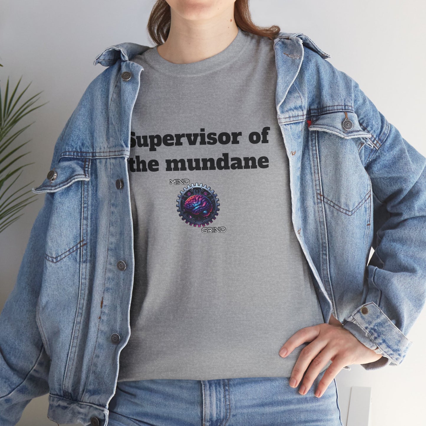 Supervisor of the mundane - Unisex Heavy Cotton Tee - Large Logo