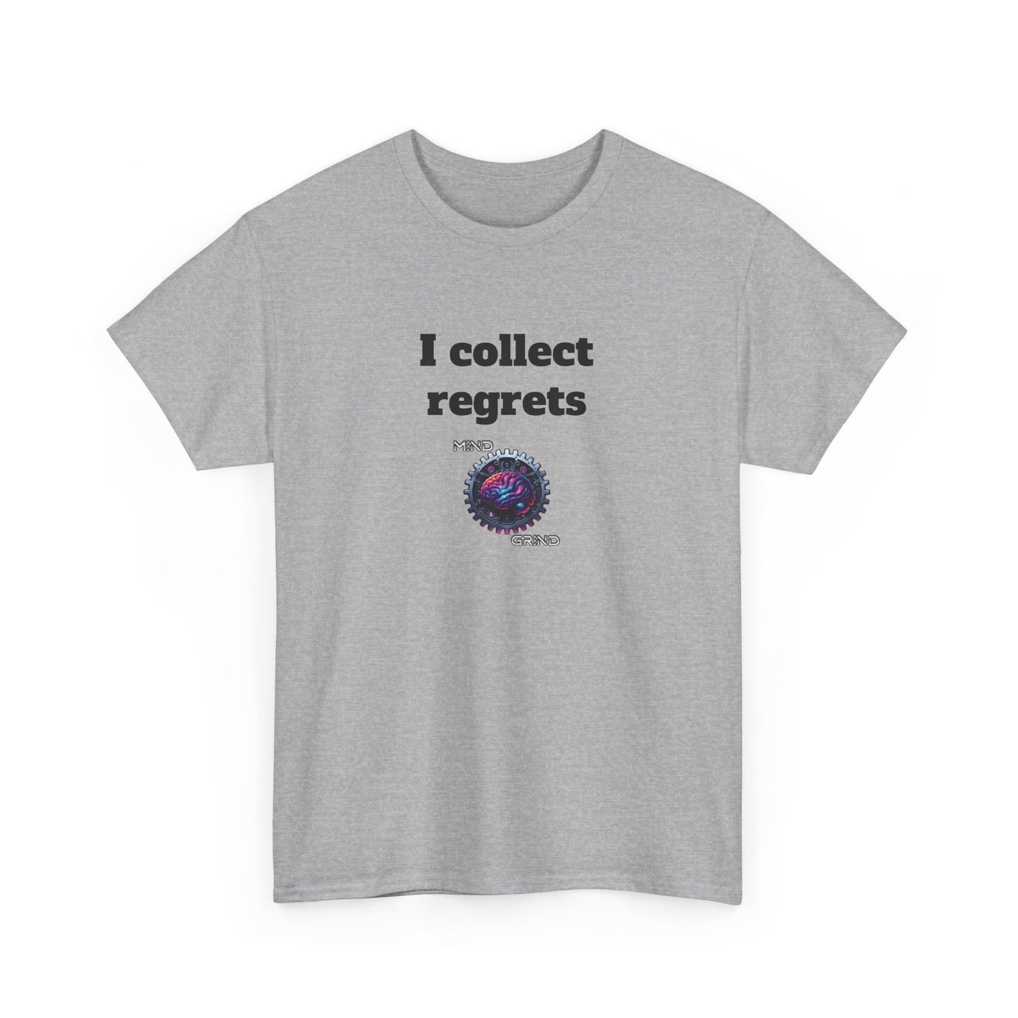 I collect regrets - Unisex Heavy Cotton Tee - Large Logo