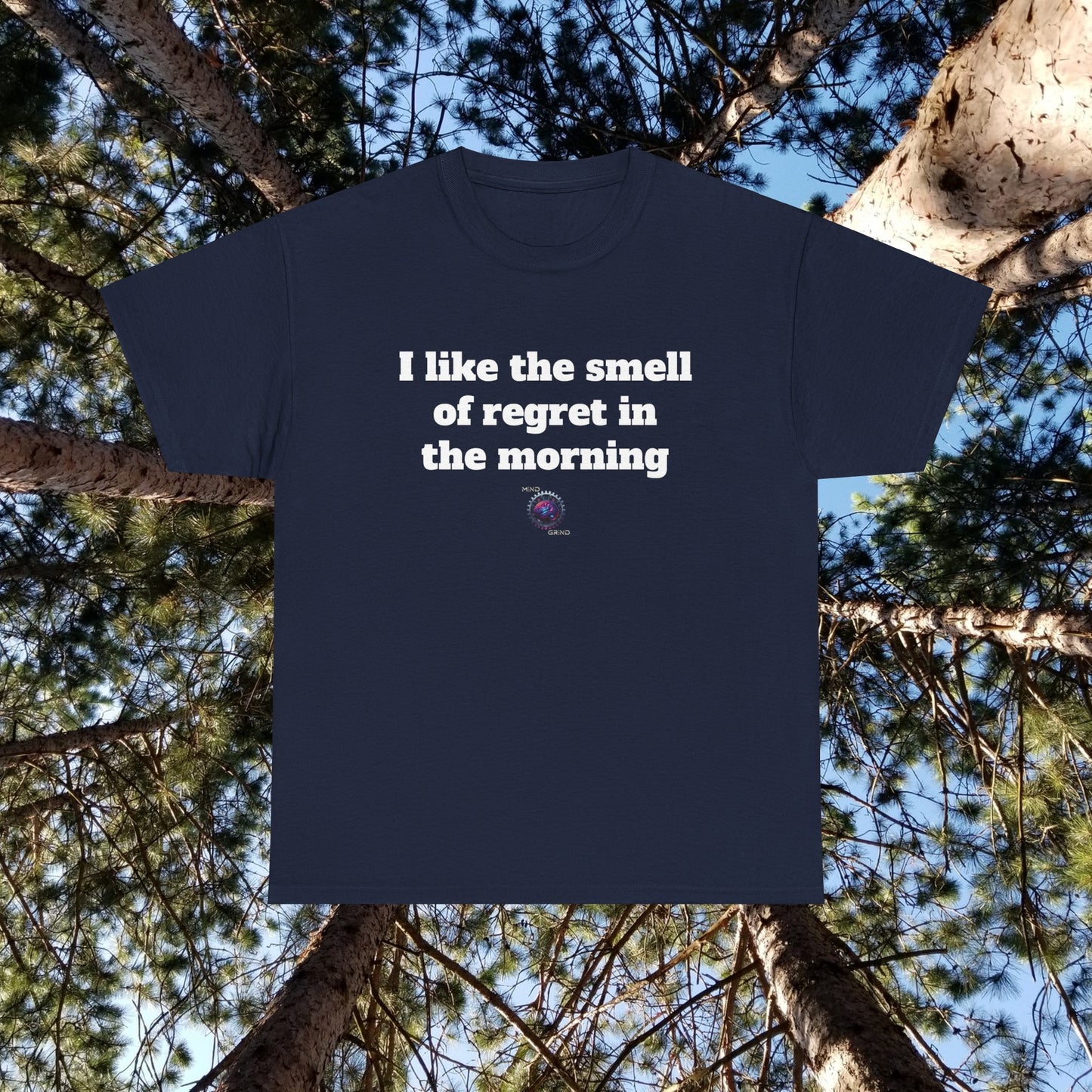 I like the smell of regret in the morning - Unisex Heavy Cotton Tee - Small Logo