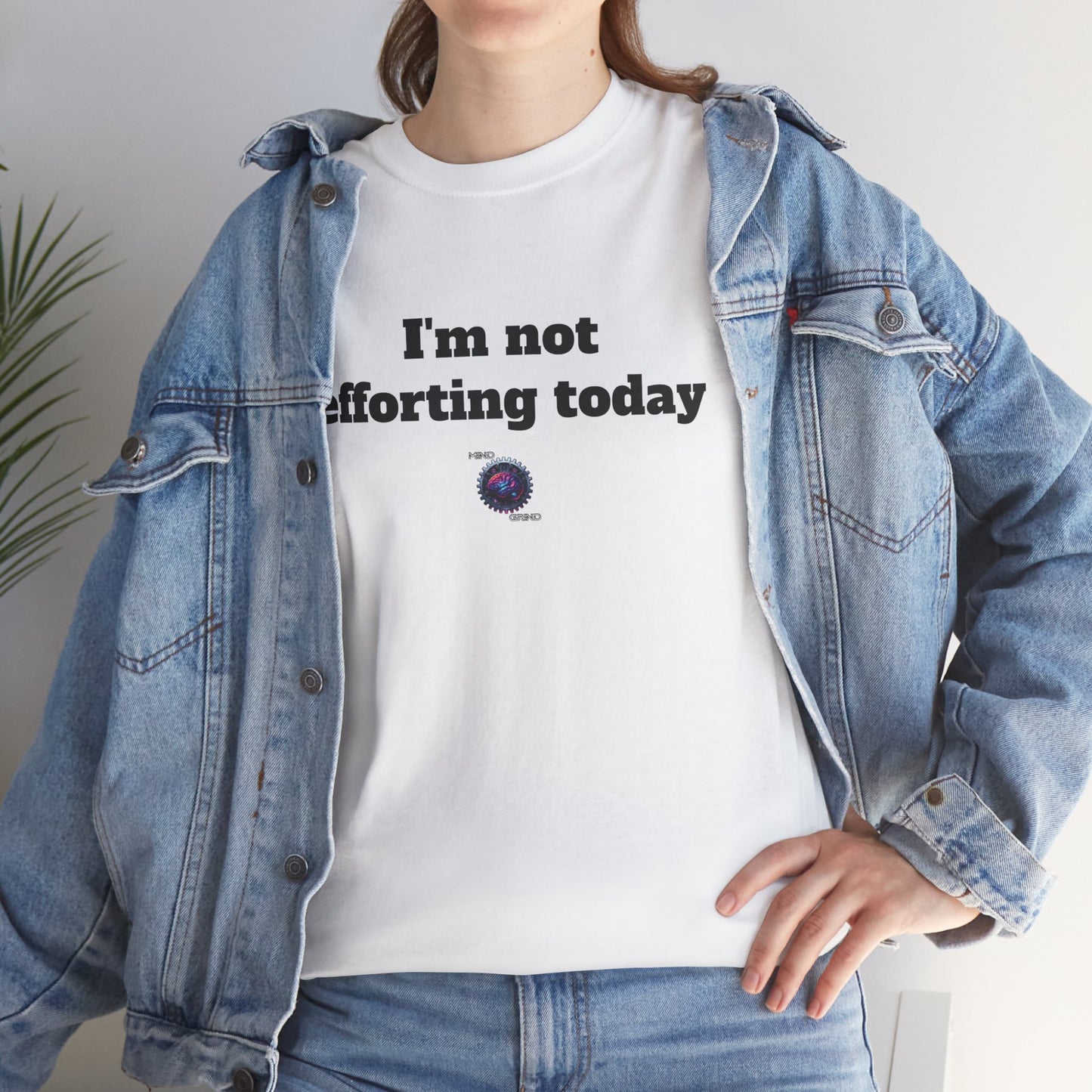 I'm not efforting today - Unisex Heavy Cotton Tee - Small Logo