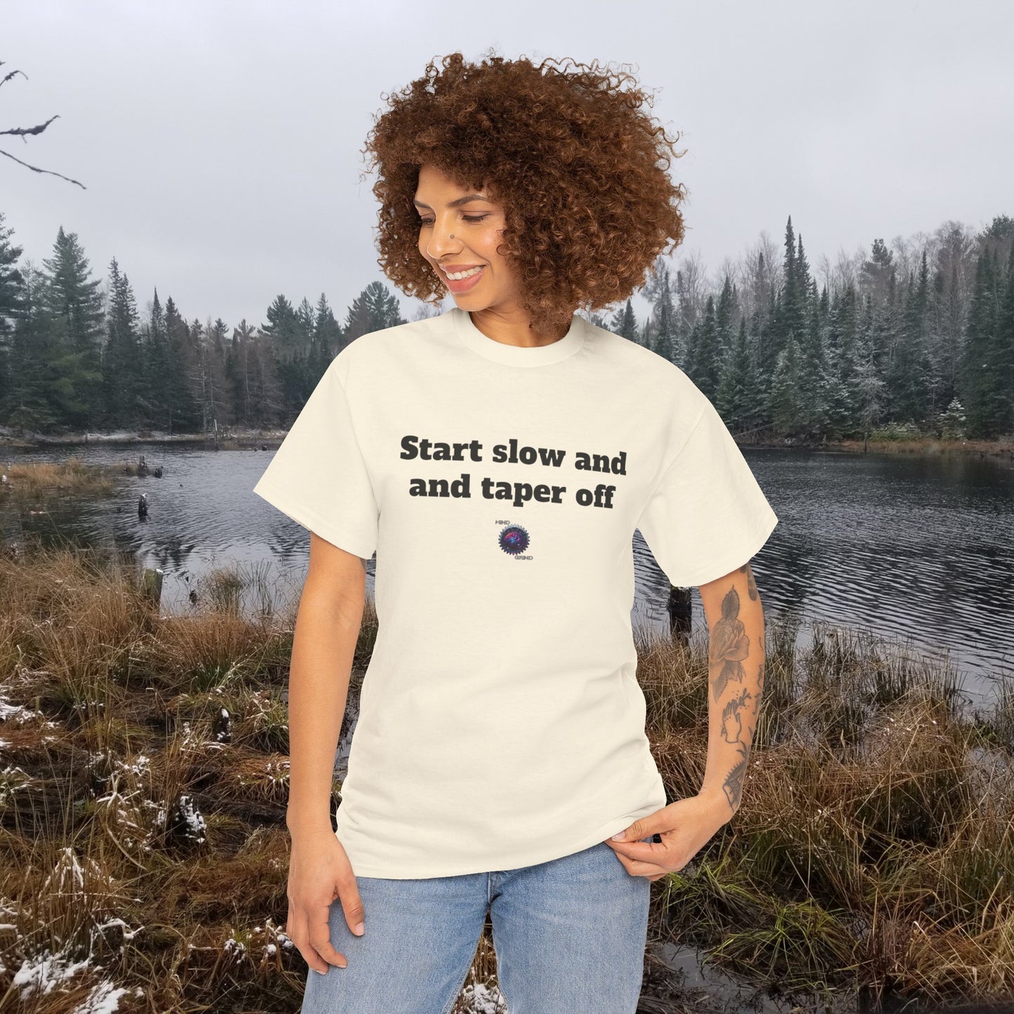 Start slow and taper off - Unisex Heavy Cotton Tee - Small Logo