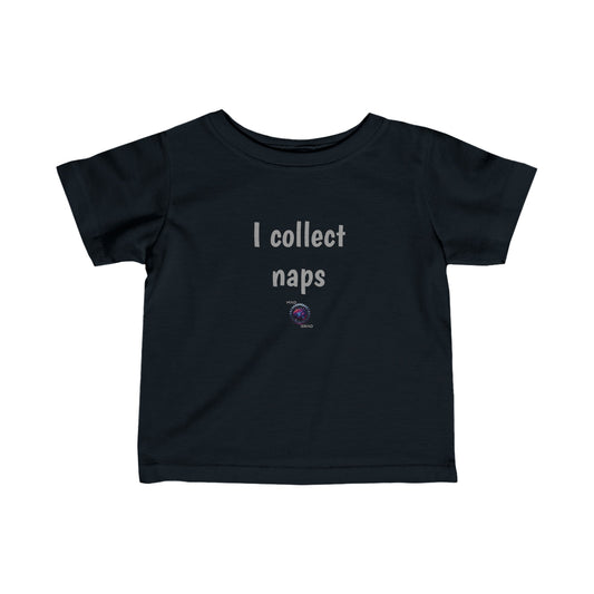 Little Ones - I collect naps - Infant Fine Jersey Tee