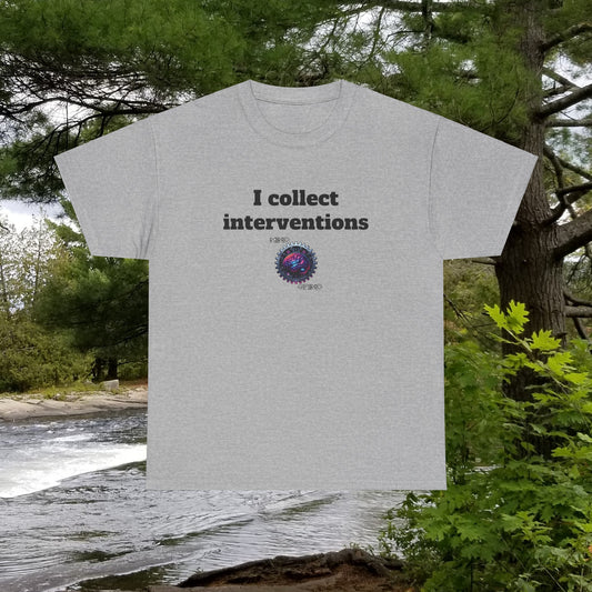 I collect interventions - Unisex Heavy Cotton Tee - Large Logo